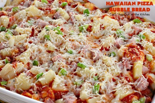 Hawaiian Pizza Bubble Bread | Can't Stay Out of the Kitchen | this easy 6-ingredient recipe can be served as a #bread, an #appetizer, or a #pizza main dish. It's incredibly good and terrific for #tailgating or #SuperBowl parties. #ham #mozzarella