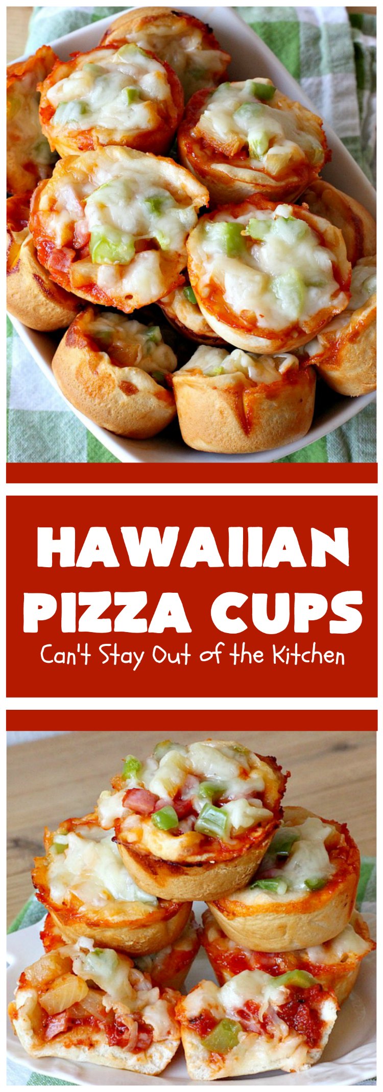 Hawaiian Pizza Cups | Can't Stay Out of the Kitchen | these fantastic miniature #pizzas are the best #appetizer of choice for #tailgating parties or the #SuperBowl! They're filled with spaghetti sauce, #ham, #pineapple & green bell pepper. Every bite is so mouthwatering, you'll be fighting others for the last one! #MozzarellaCheese #PillsburyRefrigeratedBiscuits #MiniaturePizzas #HawaiianPizzaCups