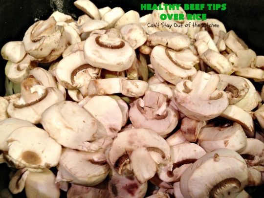 Healthy Beef Tips Over Rice | Can't Stay Out of the Kitchen | this scrumptious #beeftips #recipe uses NO canned soups or gravy mixes. It's so easy because it's made in the #crockpot. Great for company or family dinners. #beef #rice #mushrooms #glutenfree #dairyfree