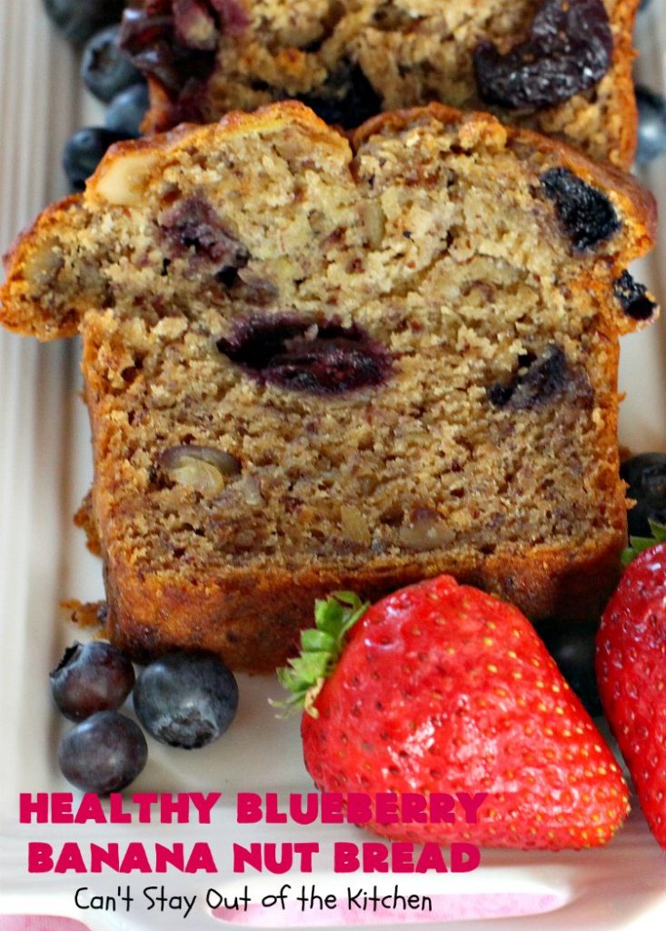 Healthy Blueberry Banana Nut Bread | Can't Stay Out of the Kitchen | this healthier version of #BananaBread uses #WholeWheatFlour, honey & #Flaxseeds. It's absolutely delicious. It's the perfect #recipe for a company or #holiday #breakfast. Everyone loves it! #bread #BlueberryBread #bananas #Healthy ##HealthyBlueberryBananaNutBread #pecans
