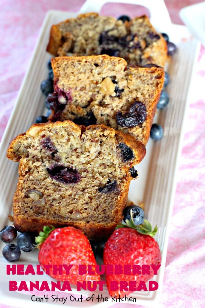 Healthy Blueberry Banana Nut Bread | Can't Stay Out of the Kitchen | this healthier version of #BananaBread uses #WholeWheatFlour, honey & #Flaxseeds. It's absolutely delicious. It's the perfect #recipe for a company or #holiday #breakfast. Everyone loves it! #bread #BlueberryBread #bananas #Healthy ##HealthyBlueberryBananaNutBread #pecans