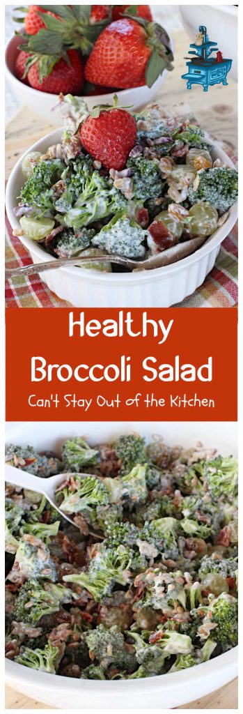 Healthy Broccoli Salad | Can't Stay Out of the Kitchen