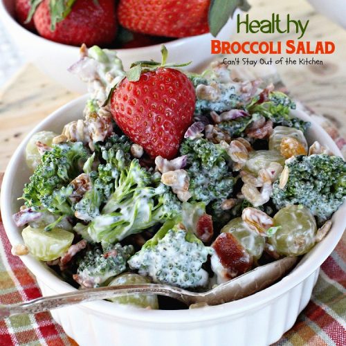 Healthy Broccoli Salad | Can't Stay Out of the Kitchen