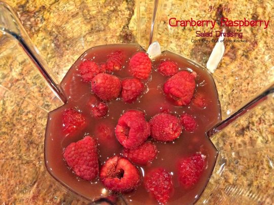 Healthy Cranberry Raspberry Salad Dressing | Can't Stay Out of the Kitchen | fabulous 5-ingredient #saladdressing using #Greekyogurt and honey. No oil, No sugar, No preservatives! #raspberries