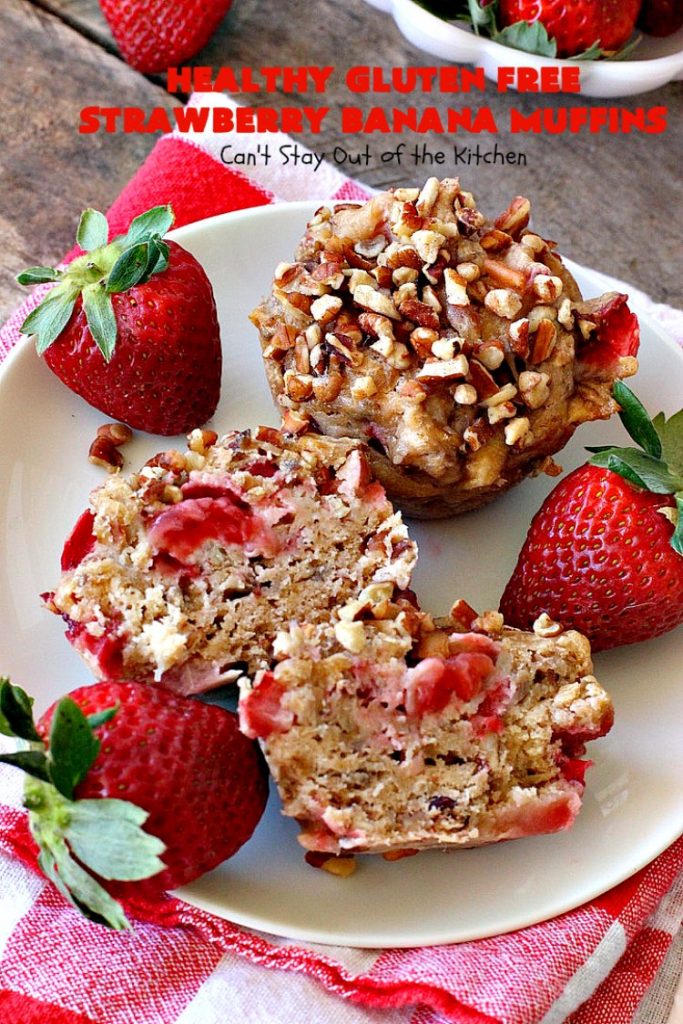 Healthy Gluten Free Strawberry Banana Muffins | Can't Stay Out of the Kitchen | We loved how these amazing #muffins turned out. They're filled with #bananas #strawberries & #pecans & made with #glutenfree flour & coconut sugar. Perfect for a #holiday #breakfast like #MothersDay or #FathersDay.