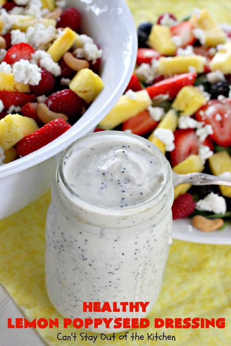 Healthy Lemon Poppyseed Dressing | Can't Stay Out of the Kitchen | this fantastic #SaladDressing just pops with #lemon flavor. Terrific for any kind of #salad #recipe. Made healthier with #GreekYogurt & #honey. #GlutenFree #Poppyseeds #HealthyLemonPoppyseedDressing