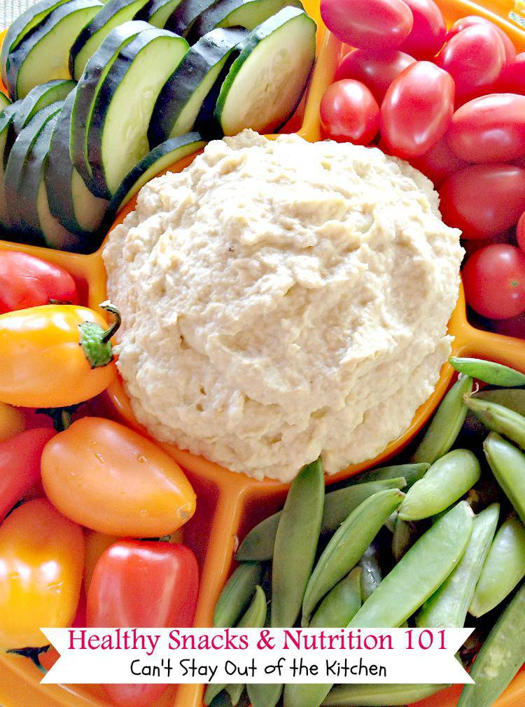 Healthy Snacks and Nutrition 101 | Can't Stay Out of the Kitchen | #nutrition info and ideas for #healthy #cleaneating #paleo #glutenfree and #vegan snacks and meals.