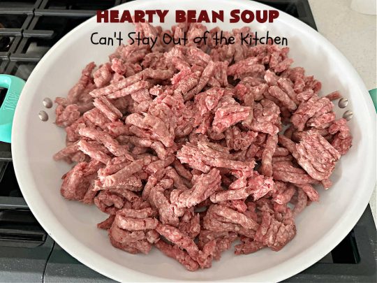 Hearty Bean Soup | Can't Stay Out of the Kitchen | This scrumptious #soup is chocked full of 8 different kinds of #beans. It's hearty & delicious & makes enough to serve a crowd. Great for #tailgating parties. #HeartyBeanSoup