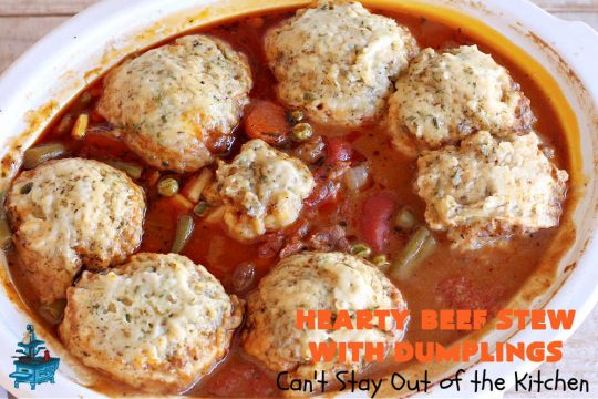 Hearty Beef Stew with Dumplings | Can't Stay Out of the Kitchen | this fantastic #BeefStew is made in the #crockpot and is a full one-dish meal. This hearty #recipe is so filling and satisfying that your family will request it often. It's a great comfort food meal for family or company. #peas #corn #GreenBeans #carrots #potatoes #StewedTomatoes #mushrooms #dumplings #SlowCooker #beef #HeartyBeefStewWithDumplings