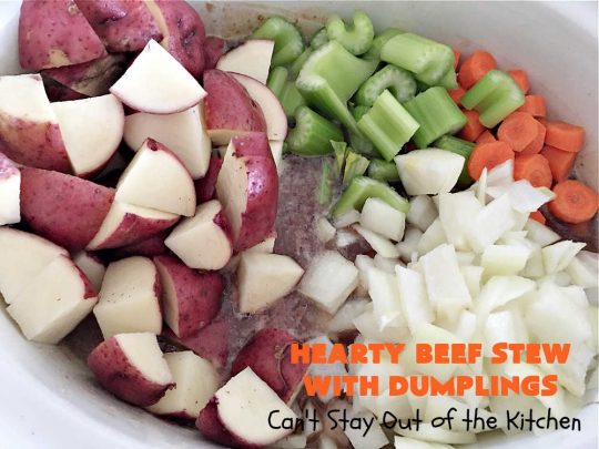 Hearty Beef Stew with Dumplings | Can't Stay Out of the Kitchen | this fantastic #BeefStew is made in the #crockpot and is a full one-dish meal. This hearty #recipe is so filling and satisfying that your family will request it often. It's a great comfort food meal for family or company. #peas #corn #GreenBeans #carrots #potatoes #StewedTomatoes #mushrooms #dumplings #SlowCooker #beef #HeartyBeefStewWithDumplings