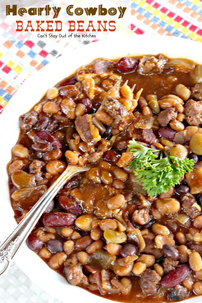 Hearty Cowboy Baked Beans | Can't Stay Out of the Kitchen | the most spectacular #bakedbeans #sidedish you'll ever eat! This one's filled with #groundbeef #bacon and 6 kinds of #beans! 