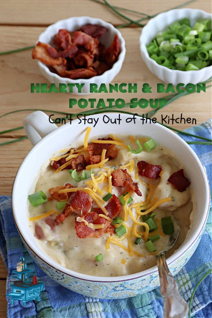 Hearty Ranch and Bacon Potato Soup | Can't Stay Out of the Kitchen | this is a fantastic #PotatoSoup #recipe that includes #bacon, #RanchDressingMix, #CheddarCheese, & of course, #potatoes! It's creamy, scrumptious, comfort food that's terrific served with #HomemadeRolls! Totally hearty, filling & satisfying #soup. #Ranch makes it even better. #HeartyRanchAndBaconPotatoSoup