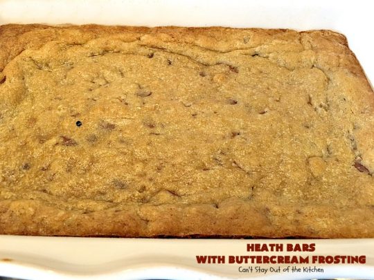 Heath Bars with Buttercream Frosting | Can't Stay Out of the Kitchen | these bar-type #cookies are divine! Amazing icing makes them spectacular. Uses #HeathCandyBars. #chocolate #dessert