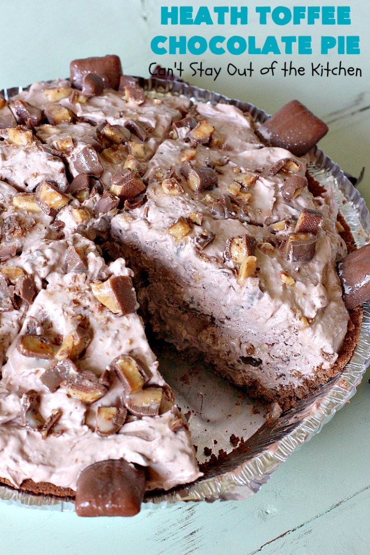 Heath Toffee Chocolate Pie | Can't Stay Out of the Kitchen | this luscious #ChocolatePie is rich, decadent & divine! It uses only 5 ingredients & is perfect for a #holiday or company #dessert #HeathToffeeBars #HeathToffeeChocolatePie #HeathToffeeDessert