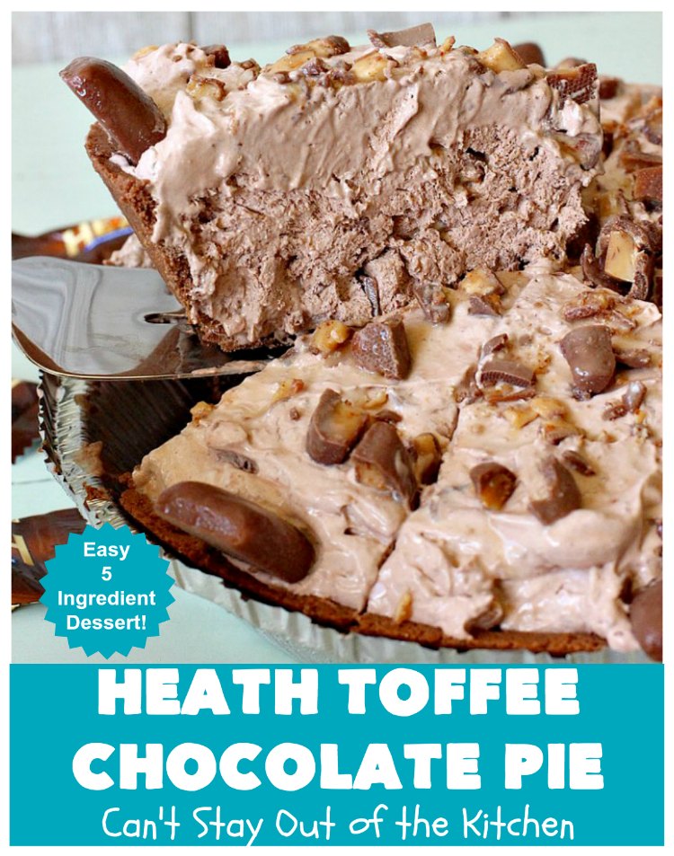 Heath Toffee Chocolate Pie | Can't Stay Out of the Kitchen | this luscious #ChocolatePie is rich, decadent & divine! It uses only 5 ingredients & is perfect for a #holiday or company #dessert #HeathToffeeBars #HeathToffeeChocolatePie #HeathToffeeDessert