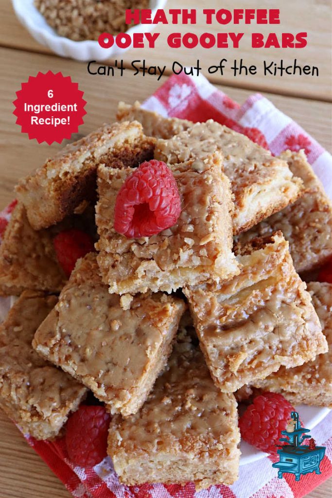 Heath Toffee Ooey Gooey Bars | Can't Stay Out of the Kitchen | These #OoeyGooeyBars are outrageously good! If you want an earth-shattering experience, bake up a batch of these lovely #brownies for your next #tailgating party, potluck or backyard BBQ. This easy #recipe uses only 6 ingredients! #cookies #dessert #HeathEnglishToffeeBits #HeathToffee #HeathToffeeOoeyGooeyBars