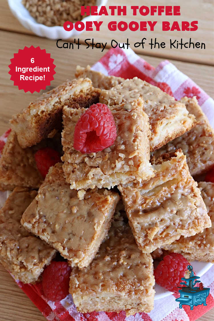 Heath Toffee Ooey Gooey Bars | Can't Stay Out of the Kitchen | These #OoeyGooeyBars are outrageously good! If you want an earth-shattering experience, bake up a batch of these lovely #brownies for your next #tailgating party, potluck or backyard BBQ. This easy #recipe uses only 6 ingredients! #cookies #dessert #HeathEnglishToffeeBits #HeathToffee #HeathToffeeOoeyGooeyBars
