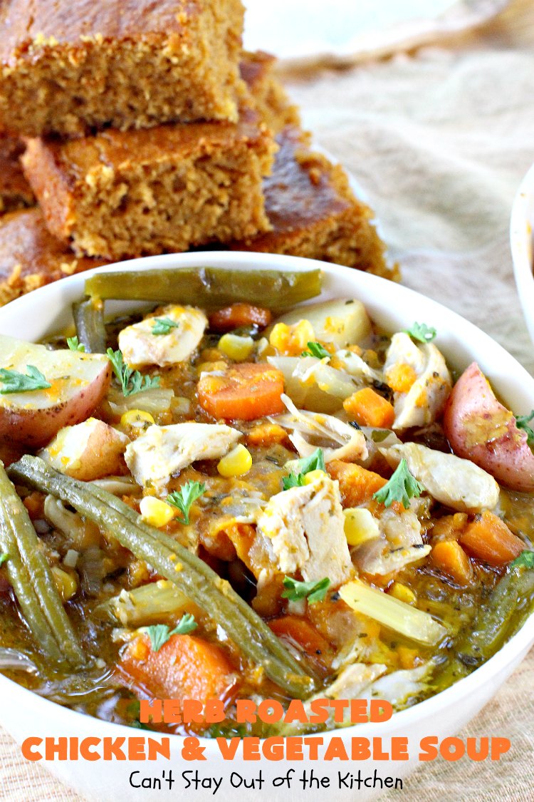 Herb Roasted Chicken and Vegetable Soup | Can't Stay Out of the Kitchen | This amazing #chicken #soup is filled with #potatoes, #carrots, #greenbeans, #corn & a lovely garlic & rosemary seasoning. It's perfect comfort food for fall. This hearty, filling & satisfying entree is also incredibly easy since it's made in the #crockpot. #glutenfree #slowcooker