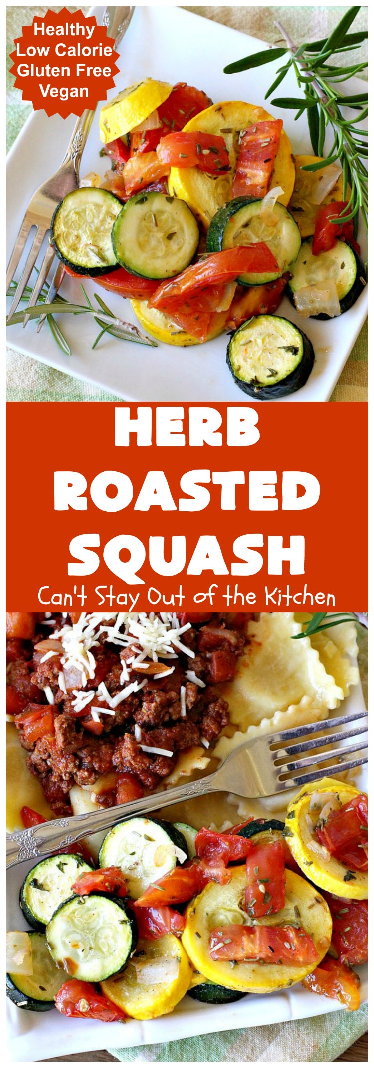 Herb Roasted Squash | Can't Stay Out of the Kitchen | this incredibly quick & easy #SideDish is terrific for any entree. Ready to serve in about 20 minutes! Great way to use up #zucchini, #YellowSquash & #tomatoes. #Healthy, #LowCalorie, #Vegan #GlutenFree. #HerbRoastedSquash