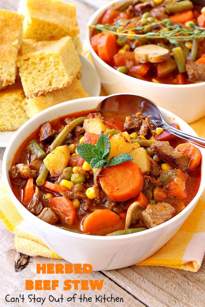 Herbed Beef Stew | Can't Stay Out of the Kitchen | our company raved over this #BeefStew. It's hearty, filling & so satisfying. It's chocked full of #potatoes, #carrots, #GreenBeans, #Corn, #Peas, #Tomatoes & #Mushrooms. Absolutely delicious! #Beef #GlutenFree #HerbedBeefStew #CompanyBeefStew 
