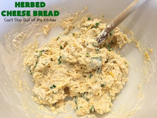 Herbed Cheese Bread | Can't Stay Out of the Kitchen | this quick & easy #bread #recipe is so delicious with a bowl of hot #soup now that fall is here. It's also terrific for dipping. #cheddarcheese