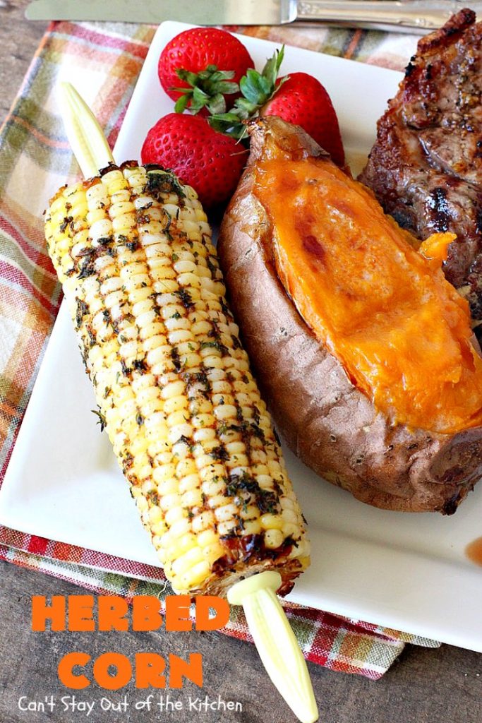 Herbed Corn | Can't Stay Out of the Kitchen | this easy & delicious #cornonthecob #recipe is wonderful for backyard barbecues, potlucks or weekend dinners when you're grilling out. #corn #glutenfree
