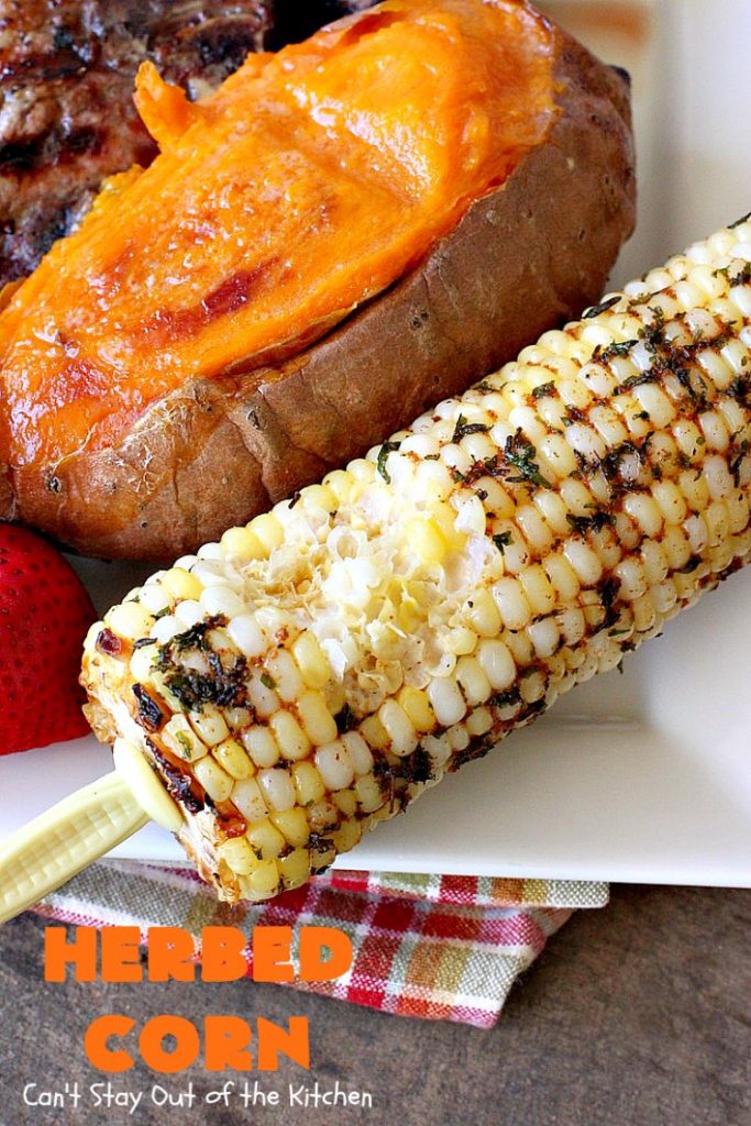 Herbed Corn | Can't Stay Out of the Kitchen | this easy & delicious #cornonthecob #recipe is wonderful for backyard barbecues, potlucks or weekend dinners when you're grilling out. #corn #glutenfree
