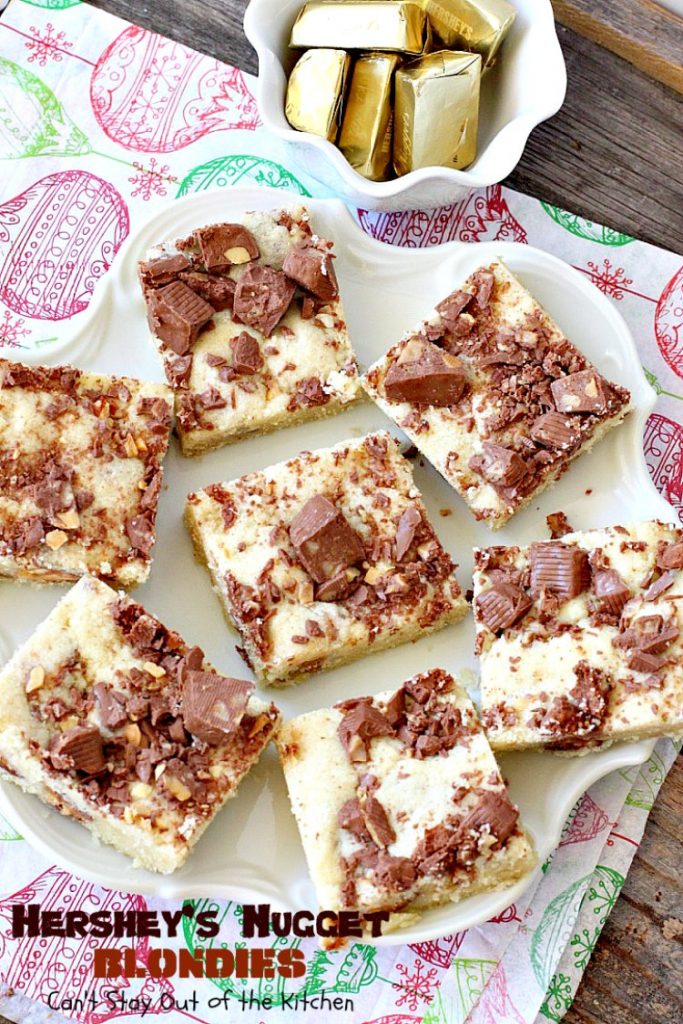Hershey's Nugget Blondies | Can't Stay Out of the Kitchen | these marvelous #cookies include #HersheysNuggets for a heavenly #chocolate flavor. #dessert