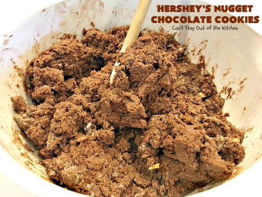 Hershey's Nugget Chocolate Cookies | Can't Stay Out of the Kitchen | these fantastic #chocolate #cookies have #HersheysNuggets added to the dough. Terrific way to use up #Halloween candy. #dessert