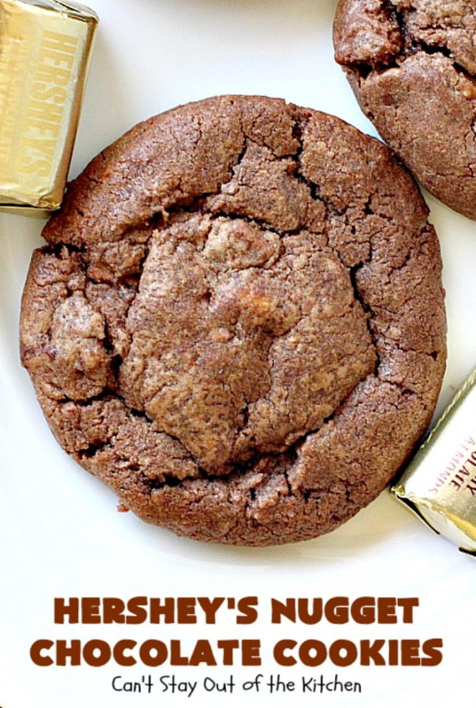 Hershey's Nugget Chocolate Cookies | Can't Stay Out of the Kitchen | these fantastic #chocolate #cookies have #HersheysNuggets added to the dough. Terrific way to use up #Halloween candy. #dessert