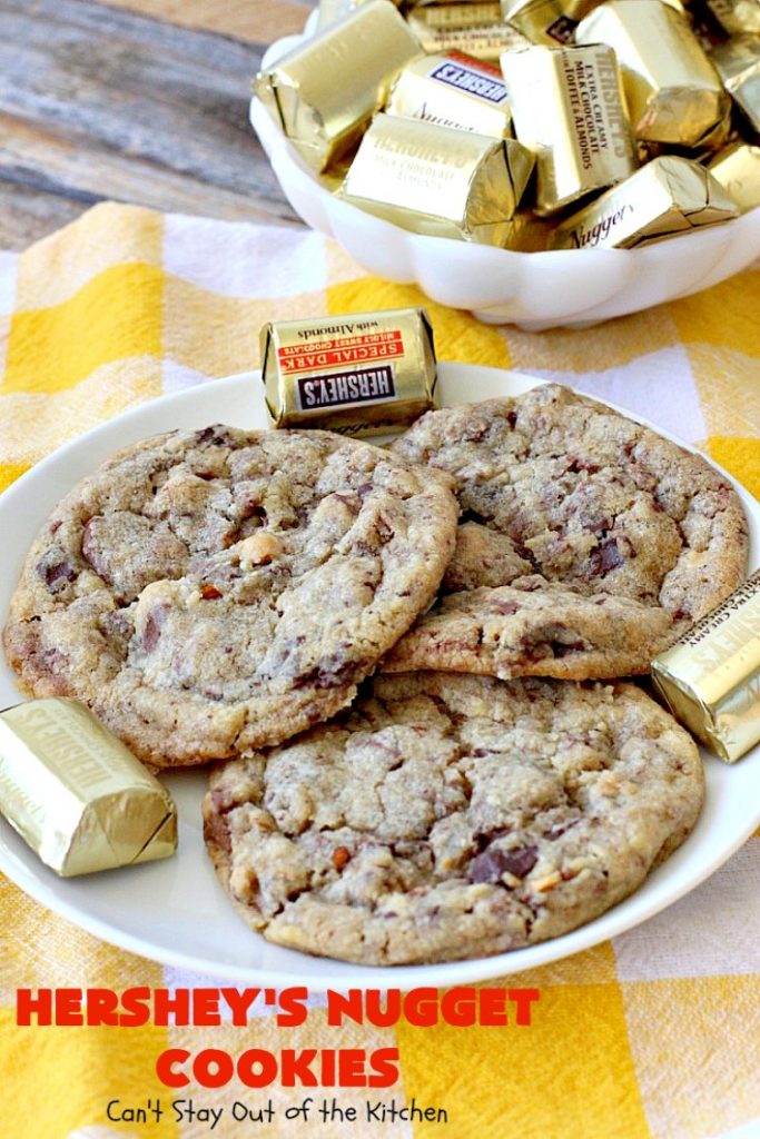 Hershey's Nugget Cookies | Can't Stay Out of the Kitchen | these spectacular #cookies use #MrsFields #chocolate chip cookie recipe plus #HersheysNuggets instead of chocolate chips. They are divine! #dessert
