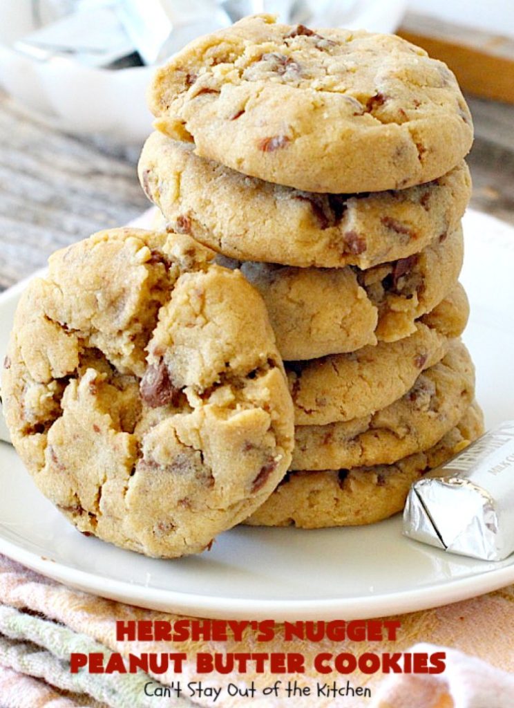 Hershey's Nugget Peanut Butter Cookies | Can't Stay Out of the Kitchen | favorite #peanutbutter #cookies with milk #chocolate #Hersheys Nuggets added! Amazing #dessert.