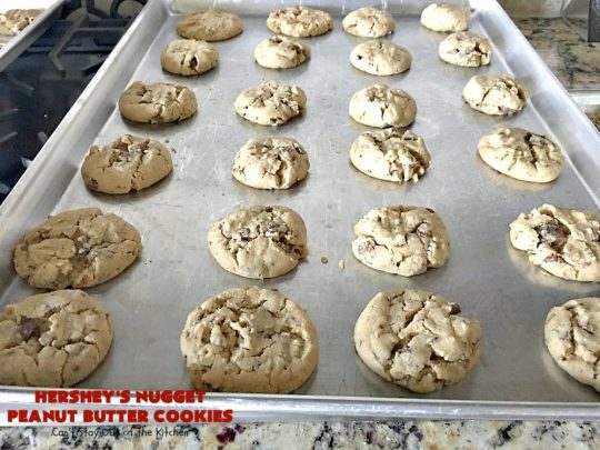 Hershey's Nugget Peanut Butter Cookies | Can't Stay Out of the Kitchen | favorite #peanutbutter #cookies with milk #chocolate #Hersheys Nuggets added! Amazing #dessert.