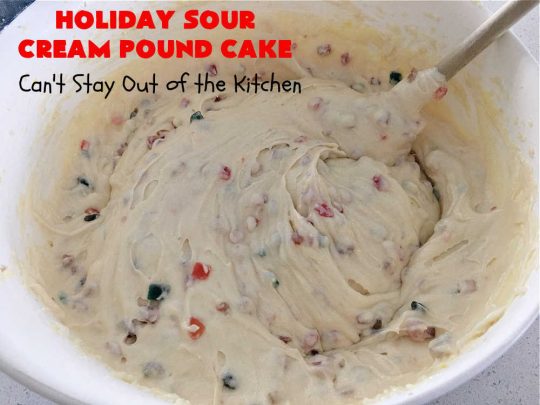 Holiday Sour Cream Pound Cake | Can't Stay Out of the Kitchen | this lovely #PoundCake includes #almond flavoring & #FruitcakeMix in the batter. It's made in miniature #bundt pans & makes a terrific #Christmas gift for friends & neighbors. So many people have told us how much they enjoyed this scrumptious #cake. #SourCreamPoundCake #dessert #ParadiseFruitCompany #HolidayDessert #ParadiseCandiedFruit #CherryDessert #HolidaySourCreamPoundCake