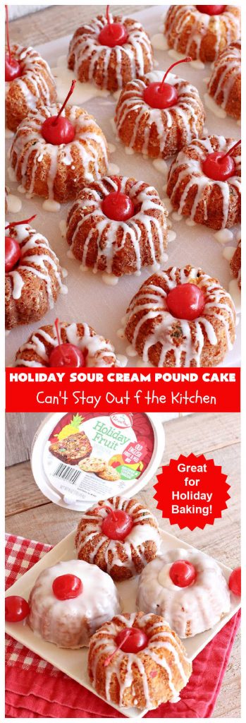Holiday Sour Cream Pound Cake | Can't Stay Out of the Kitchen | this lovely #PoundCake includes #almond flavoring & #FruitcakeMix in the batter. It's made in miniature #bundt pans & makes a terrific #Christmas gift for friends & neighbors. So many people have told us how much they enjoyed this scrumptious #cake. #SourCreamPoundCake #dessert #ParadiseFruitCompany #HolidayDessert #ParadiseCandiedFruit #CherryDessert #HolidaySourCreamPoundCake