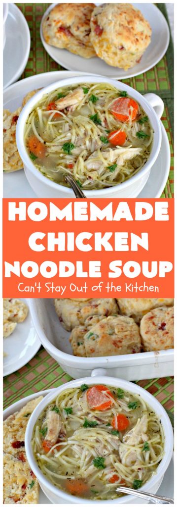 Homemade Chicken Noodle Soup | Can't Stay Out of the Kitchen | this fantastic #chicken #soup is good for what ails ya! It's so easy and delicious & the perfect comfort food for fall. #chickennoodlesoup #chickensoup #noodles