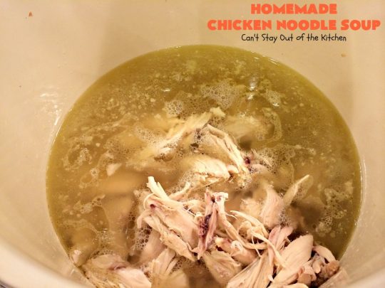 Homemade Chicken Noodle Soup | Can't Stay Out of the Kitchen | this fantastic #chicken #soup is good for what ails ya! It's so easy and delicious & the perfect comfort food for fall. #chickennoodlesoup #chickensoup #noodles 