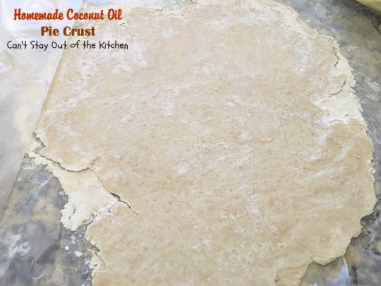 Homemade Coconut Oil Pie Crust | Can't Stay Out of the Kitchen | delicious, flaky homemade #piecrust recipe without using shortening. #CoconutOil is a great alternative. Includes step-by-step pictures. #pie
