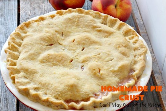 Homemade Pie Crust | Can't Stay Out of the Kitchen | My Mom's old-fashioned #recipe is the best, flakiest homemade #PieCrust ever! #Pie #dessert #HomemadePieCrust