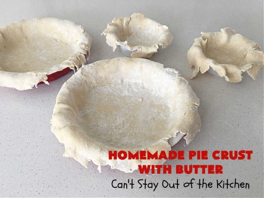 Homemade Pie Crust With Butter | Can't Stay Out of the Kitchen | this old-fashioned #PieCrust #recipe is flaky & delicious just like my Mom & Grandma used to make it. Instead of using #shortening, this recipe uses #butter. Great for savory #pies, #FruitPies or #PieCrustCinnamonRolls. #HomemadePieCrustWithButter