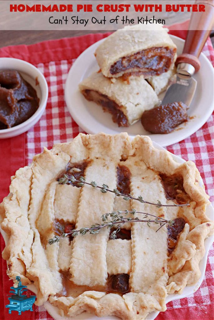 Homemade Pie Crust With Butter | Can't Stay Out of the Kitchen | this old-fashioned #PieCrust #recipe is flaky & delicious just like my Mom & Grandma used to make it. Instead of using #shortening, this recipe uses #butter. Great for savory #pies, #FruitPies or #PieCrustCinnamonRolls. #HomemadePieCrustWithButter