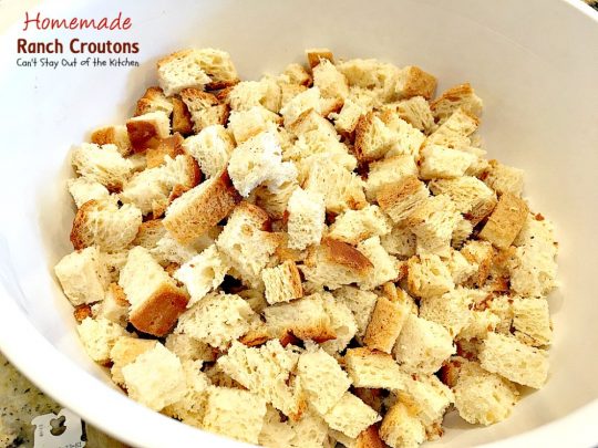 Homemade Ranch Croutons | Can't Stay Out of the Kitchen | these fabulous #glutenfree #croutons are made with #RanchDressingMix for spectacular flavor. Great with #soups or #salads.
