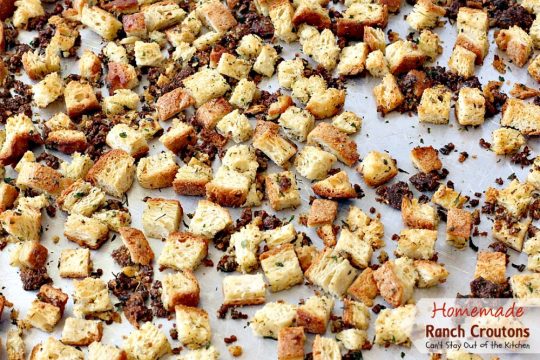 Homemade Ranch Croutons | Can't Stay Out of the Kitchen | these fabulous #glutenfree #croutons are made with #RanchDressingMix for spectacular flavor. Great with #soups or #salads.