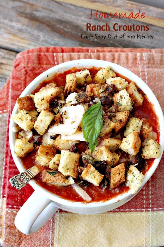 Homemade Ranch Croutons | Can't Stay Out of the Kitchen | these fabulous #glutenfree #croutons are made with #RanchDressingMix for spectacular flavor. Great with #soups or #salads.