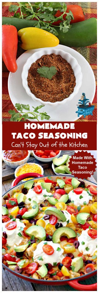 Homemade Taco Seasoning | Can't Stay Out of the Kitchen | this is such an easy way to whip up #HomemadeTacoSeasoning for any #TexMex #recipe including #salads, #skillets, #AppetizerDips or any #Mexican entree. You can make it in two minutes & it replaces a store-bought #TacoSeasoningPacket one-for-one. No MSG, sugar or fillers. #GlutenFree #vegan