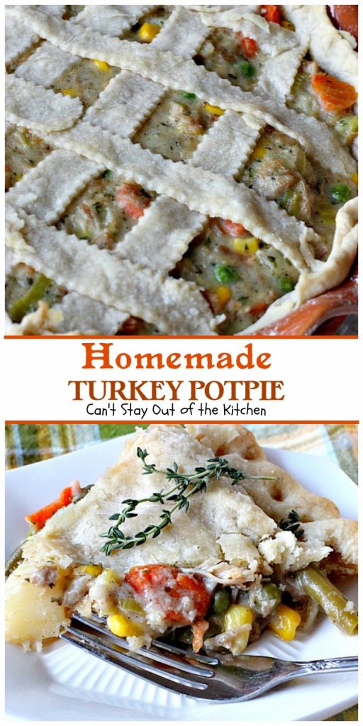 Homemade Turkey Potpie | Can't Stay Out of the Kitchen | the BEST #turkey or #chicken #potpie ever! I even used leftover veggies and it worked just as well. This recipe makes 3 large potpies so it's a great way to use up leftover chicken or turkey
