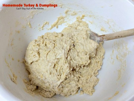 Homemade Turkey & Dumplings | Can't Stay Out of the Kitchen | my kid's favorite #soup when they were growing up. Succulent & delicious way to eat leftover #turkey. This one has step-by-step instructions for making homemade dumpling #noodles.