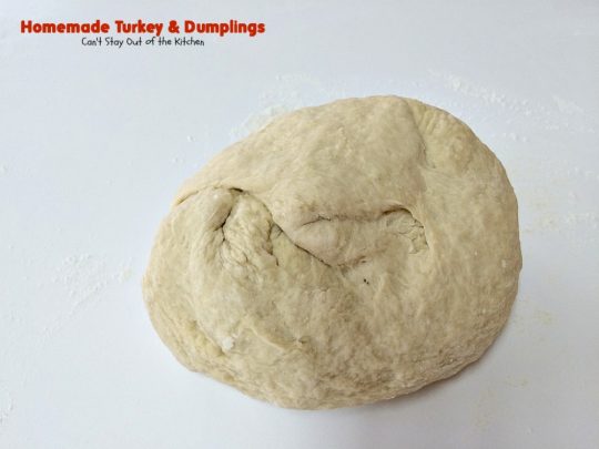 Homemade Turkey & Dumplings | Can't Stay Out of the Kitchen | my kid's favorite #soup when they were growing up. Succulent & delicious way to eat leftover #turkey. This one has step-by-step instructions for making homemade dumpling #noodles.