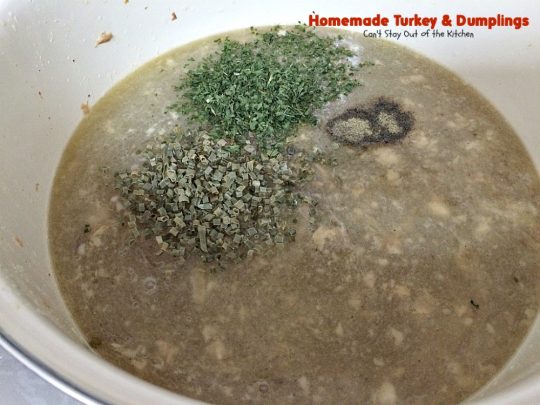 Homemade Turkey & Dumplings | Can't Stay Out of the Kitchen | my kid's favorite #soup when they were growing up. Succulent & delicious way to eat leftover #turkey. This one has step-by-step instructions for making homemade dumpling #noodles.