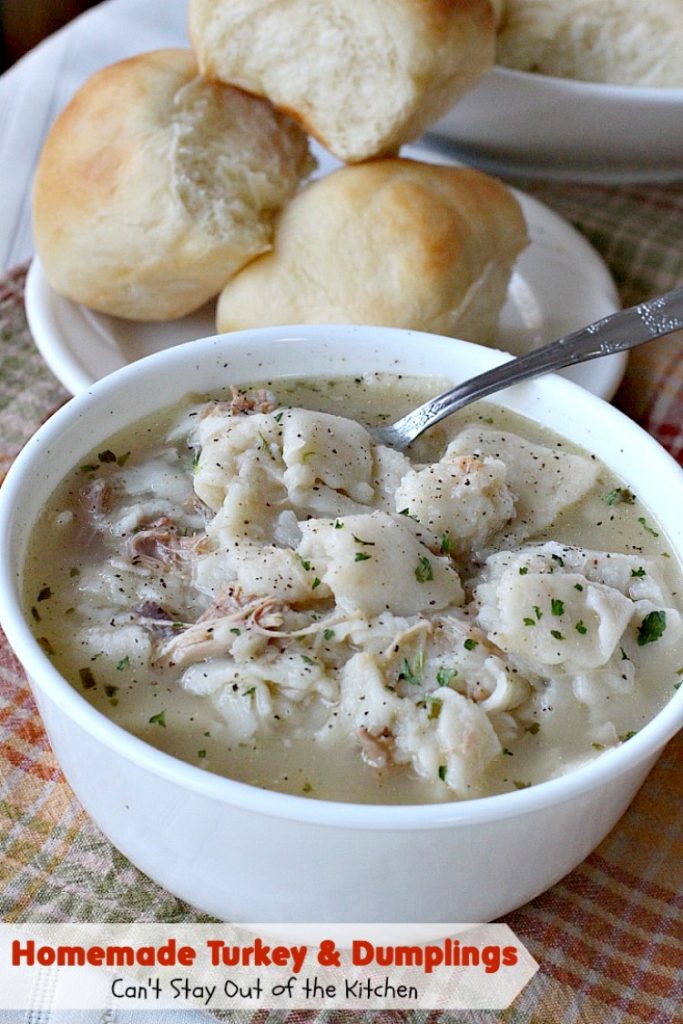 Homemade Turkey & Dumplings | Can't Stay Out of the Kitchen | my kid's favorite #soup when they were growing up. Succulent & delicious way to eat leftover #turkey. This one has step-by-step instructions for making homemade dumpling #noodles.